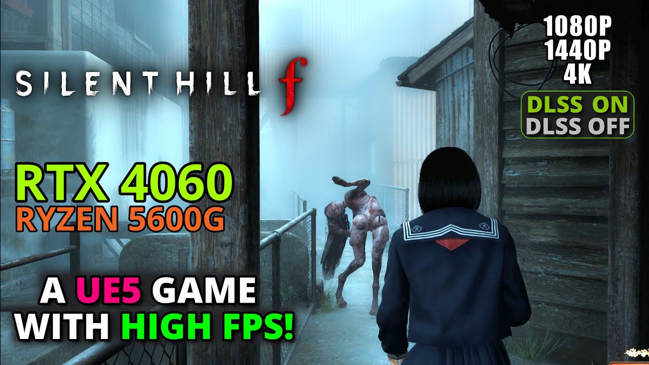 Silent Hill F on RTX 4060 + Ryzen 5600G - 1080p/1440p/4K