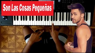 Como tocar &quot; Las Cosas Pequeñas &quot; en Piano Fácil / Prince Royce / Tutorial 👨‍🏫🎹