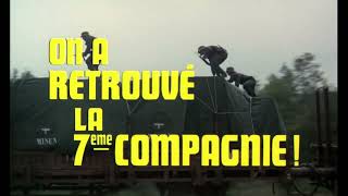 On a retrouvé la 7ème compagnie Bande Annonce Official Trailer