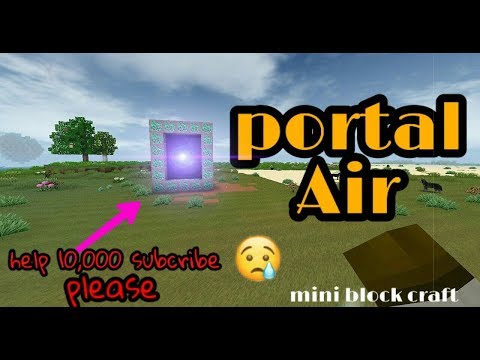 Mini block craft - portal air