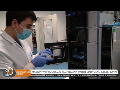 Konstantynowski Mabion wyprodukuje tzw. techniczną partię antygenu szczepionki przeciw COVID-19