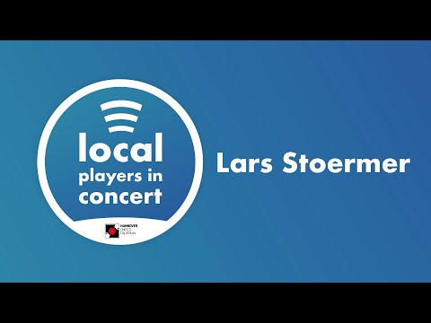 “Local Players in Concert” - Lars Stoermer