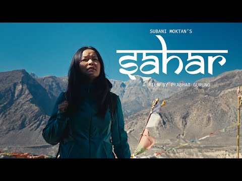 SAHAR| Subani Moktan| Official Music Video|