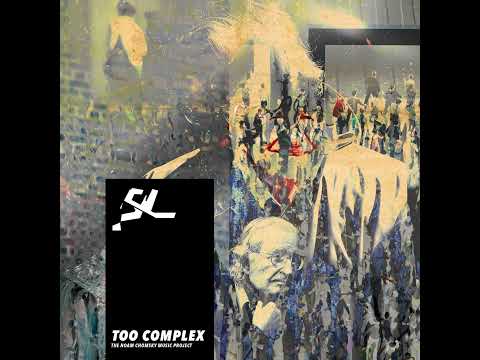 Slusnik Luna with Petri Alanko - The Elegance Of Beauty | The Noam Chomsky Music Project