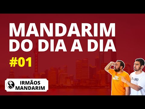MANDARIM DO DIA-A-DIA #01 - Frases básicas de chinês