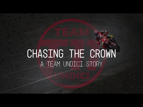 Chasing The Crown – A Team Undici Story