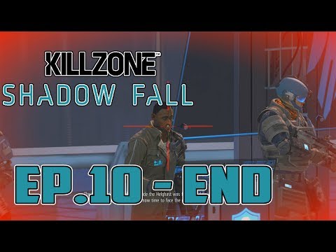 Killzone: Shadow Fall Ep.10 - THE END (Let's Play, Playthrough, Gameplay Video)