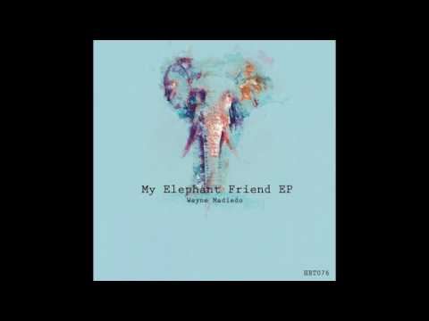 Wayne Madiedo - Come Up On A Lick (Original Mix)