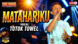 Download lagu MATAHARIKU - TOTOK TOWEL - CAH BAGUS MUSIC mp3 Download lagu MATAHARIKU - TOTOK TOWEL - CAH BAGUS MUSIC mp3