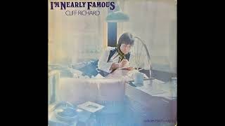 Cliff Richard - I&#39;m Nearly Famous (1976) Part 4 (Full Album)