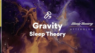 Download lagu Sleep Theory, Gravity (Lyrics) mp3 Download lagu Sleep Theory, Gravity (Lyrics) mp3
