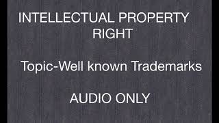 well known trade mark | intellectual property right