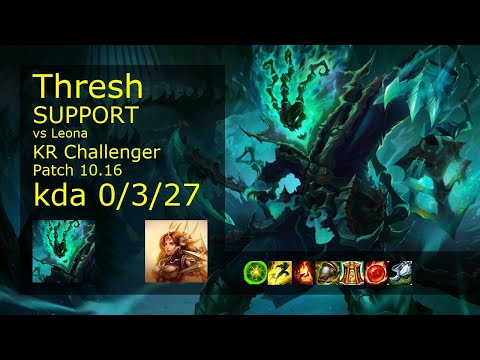 Thresh Support & Ashe vs Leona & Jhin - KR Challenger 0/3/27 Patch 10.16 // [롤] 쓰레쉬 vs 레오나 서폿
