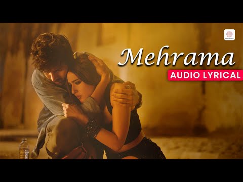 Mehrama (Lyrical) — watch video