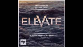 Craig Connelly feat. Renny Carroll - Elevate (Extended Mix)