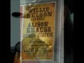 Willie Nelson And So Will You My Love