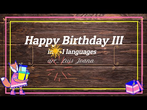 White Flower VC #40 - Happy Birthday III - in 7+1 languages