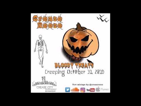Crease Reese - Bloody Treats - Forbidden ft. YDMC