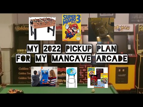 My 2022 Pickup Plan For My Mancave Arcade