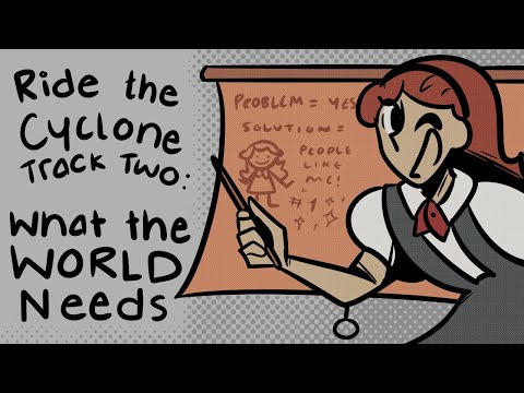 What the World Needs | Ride the Cyclone Animatic
