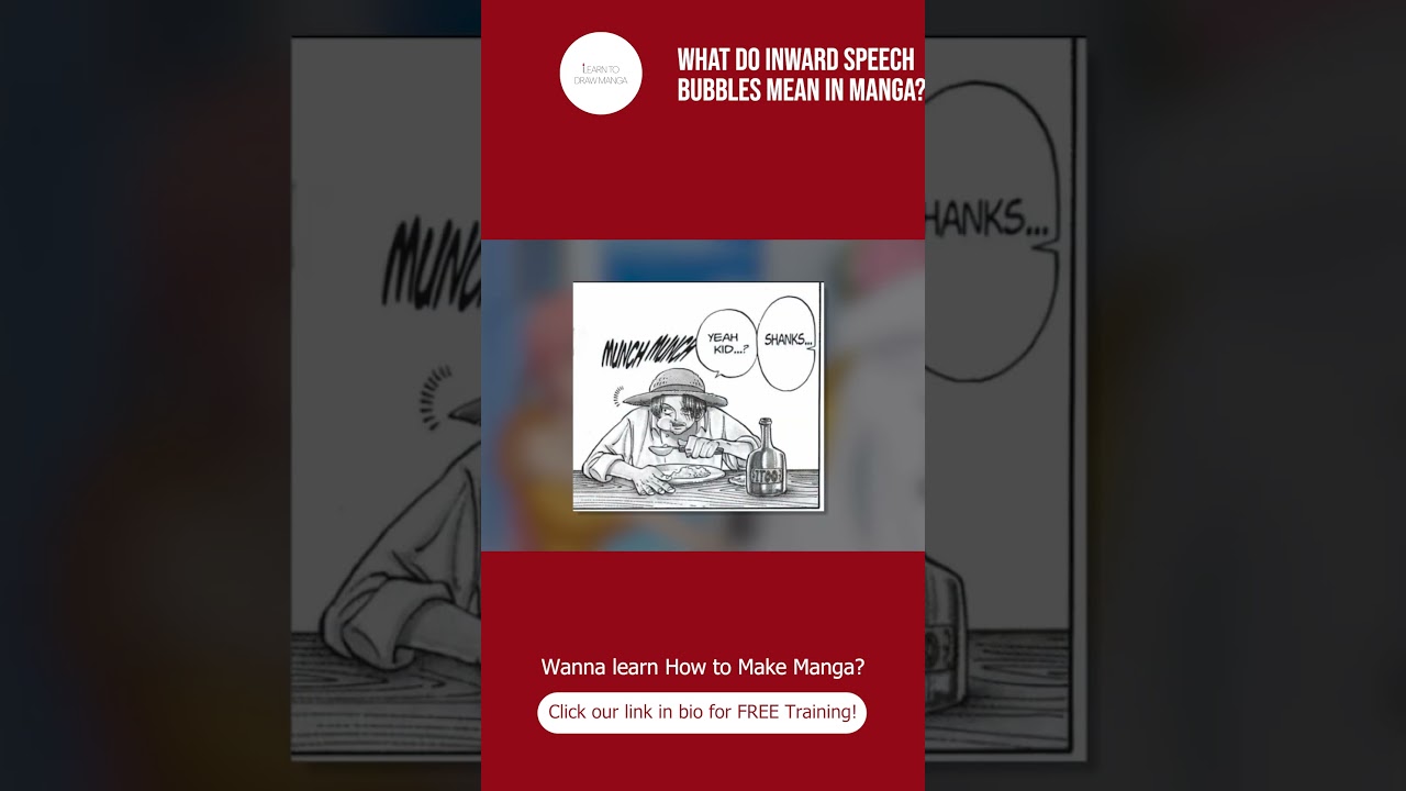 What do Inward Bubbles Mean? Manga Speech Bubbles Explained