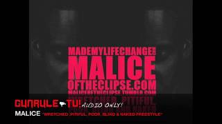 GUNRULE TV!- MALICE "WRETCHED, PITIFUL, POOR, BLIND & NAKED" FRESTYLE (AUDIO ONLY)