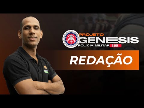 Projeto Genesis PM BA - Redação #11