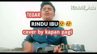 Download lagu BAPER😢😢 !!! TEGAR//RINDU IBU// COVER BY KAPAN PAGI mp3 Download lagu BAPER😢😢 !!! TEGAR//RINDU IBU// COVER BY KAPAN PAGI mp3