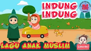 Download lagu Lagu anak[INDUNG INDUNG]Lagu anak muslim mp3