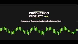 Trap Beat | Aerodynamic - Prod. By Slayerman | ProductionProphets.com