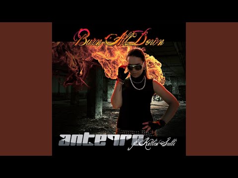 Burn All Down (Liquid Mix)