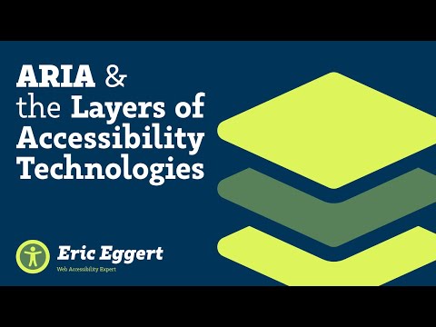 How ARIA fits in the Layers of Accessibility Technologies – Web Tech Explained