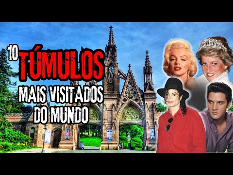 10 MOST VISITED CELEBRITY TOMBS IN THE WORLD.