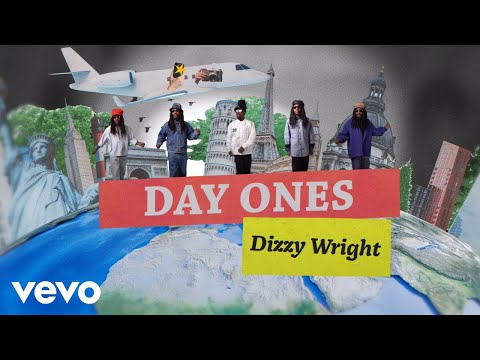 Dizzy Wright - Day Ones (Official Video)