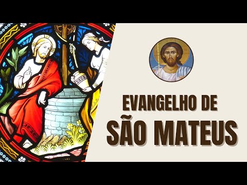 São Mateus - Evangelho da Vida e Ensinamentos de Jesus - Bíblia Ave Maria