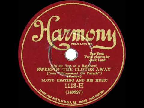 1930 Phil Spitalny (as ‘Lloyd Keating’) - Sweepin’ The Clouds Away (Scrappy Lambert, vocal)