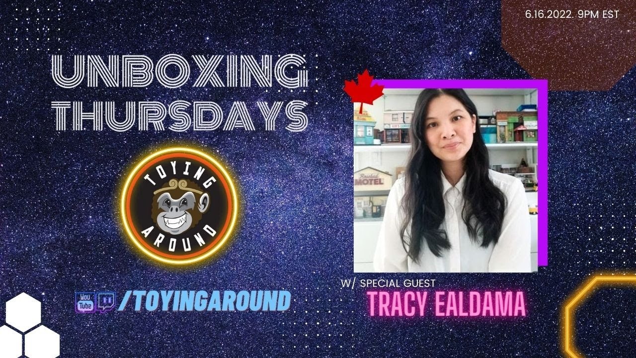 Unboxing Thursdays - EP 105 w/ special guest Tracy Ealdama