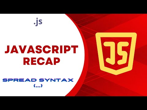 Javascript Recap Spread Syntax