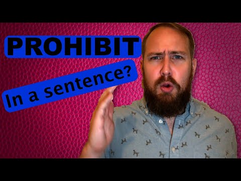 How to use "prohibit" in a sentence