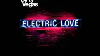 Dirty Vegas &quot;Emma&quot; [preview]