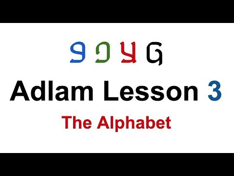 Adlam Lesson 3 - 𞤢𞤣𞤤𞤢𞤥