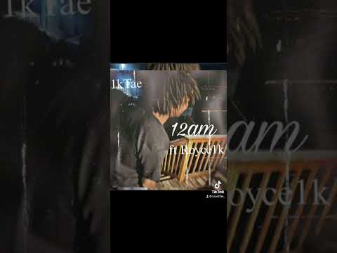 1kTae x Royce1k- 12am