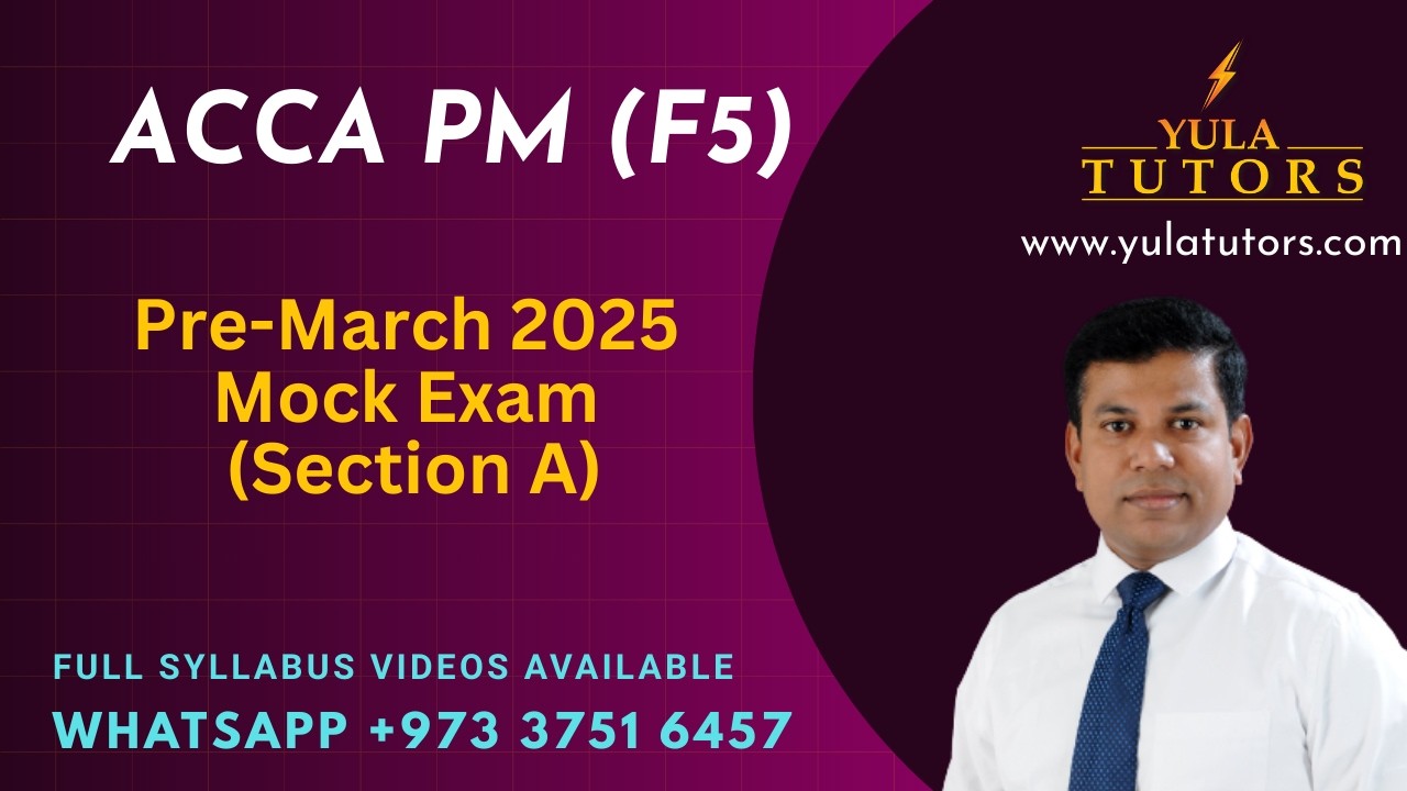 🚀 ACCA PM (F5) March 2025 Mock Exam – Section A Answers Explained! 📊✅