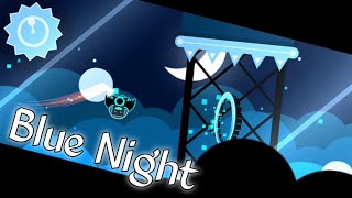Download lagu [Verified] 'Blue Night' by MrFelix906 | Geometry Dash 2.1 mp3