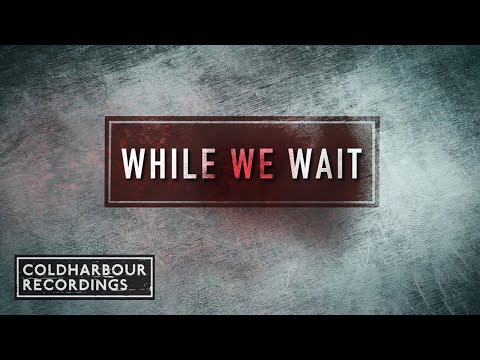 Daxson - While We Wait