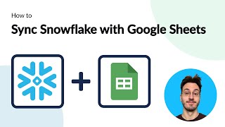 Download the video "How to Sync Snowflake and Google Sheets (No Code Required)"