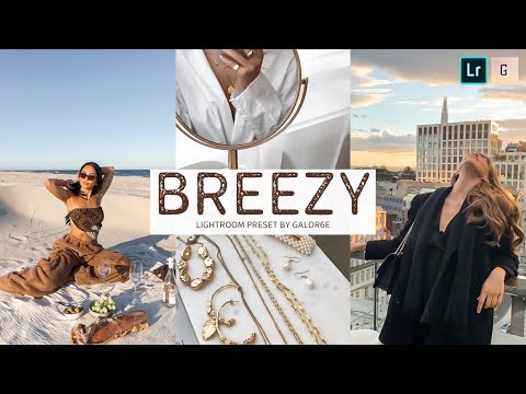 BREEZY | Lightroom Mobile Presets Free DNG | Lightroom Free Presets Tutorial Mobile | Light And Airy