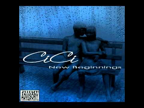 CiCi Sapphire feat. Dox Starz - New Beginnings [HQ]