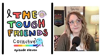 Episode 11 | The Gap Between Cancer Coaching and Real Life | The Tough Friends Collective