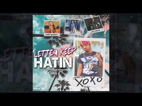 Priceless Da Roc - Lettem Keep Hatin ft. Sierra Sprague, Azjah, & Yoey Composes (Audio)